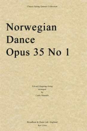 Edvard Grieg, Norwegian Dance, Opus 35 No. 1 Streichquartett Partitur