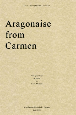 Georges Bizet, Aragonaise from Carmen Streichquartett Stimmen-Set