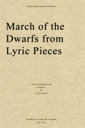 Edvard Grieg, March of the Dwarfs from Lyric Pieces Streichquartett Stimmen-Set