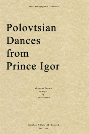 Alexander Porfiryevich Borodin, Polovtsian Dances from Prince Igor Streichquartett Partitur