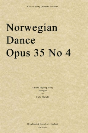 Edvard Grieg, Norwegian Dance, Opus 35 No. 4 Streichquartett Stimmen-Set