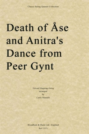 Death of se and Anitra's Dance from 'Peer Gynt' for string quartet score