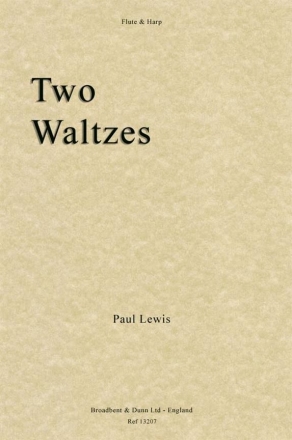 Paul Lewis, Two Waltzes Flute and Harp Buch