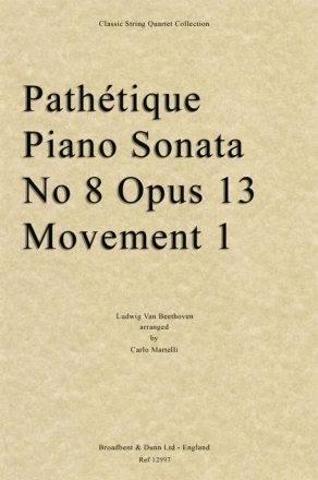 Ludwig van Beethoven, Pathtique Piano Sonata No. 8, Opus 13, Movement Streichquartett Partitur