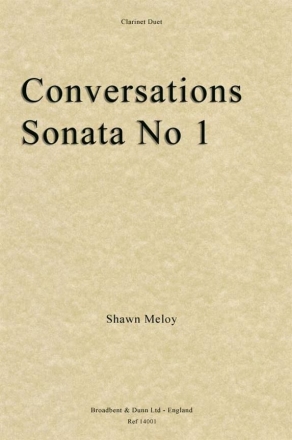 Shawn Meloy, Conversations Sonata No. 1 for Clarinet Duet 2 Klarinetten Buch