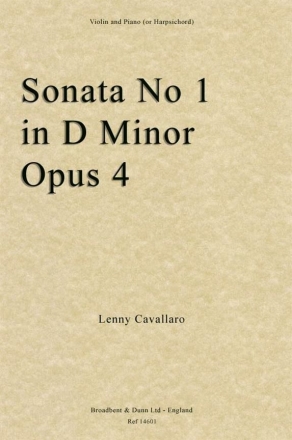 Lenny Cavallaro, Sonata No. 1 in D Minor, Opus 4 Violin and Piano [or Harpsichord] Buch