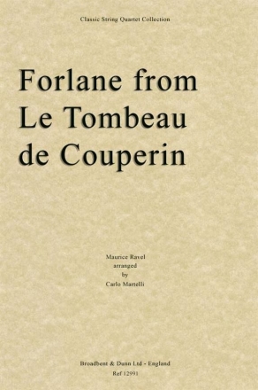 Maurice Ravel, Forlane from Le Tombeau de Couperin Streichquartett Stimmen-Set