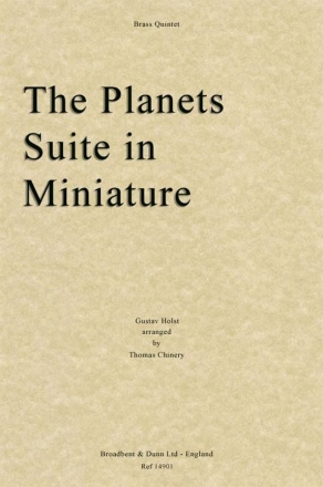 Gustav Holst, The Planets Suite in Miniature Blechblserquintett Partitur + Stimmen