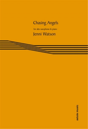 Jennifer Watson, Chasing Angels Altsaxophon und Klavier Buch