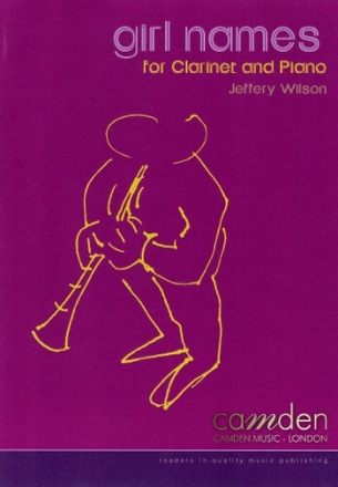 Jeffery Wilson, Girl Names for clarinet & piano Partitur und Stimme