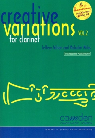 Malcolm Miles and Jeffery Wilson, Creative Variations Volume 2 for clarinet & piano Partitur und Stimme