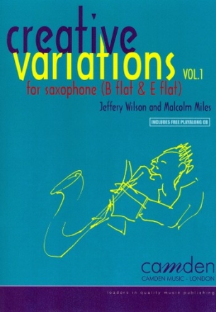 Malcolm Miles and Jeffery Wilson, Creative Variations Volume 1 for alto / baritone saxophone & piano, tenor / soprano saxophone & pia Partitur und Stimme