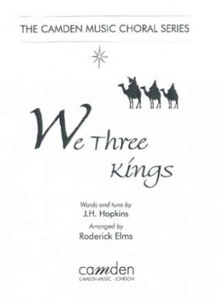 Arr: Roderick Elms, We Three Kings fr gemischten Chor (SATB) und Orgel Partitur