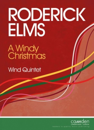 Arr: Roderick Elms, A Windy Christmas for Wind Quintet Partitur und Stimmen