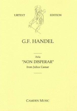 George Frideric Handel Ed: Andrew Skirrow, Non Disperar for voice & strings Partitur und Stimmen