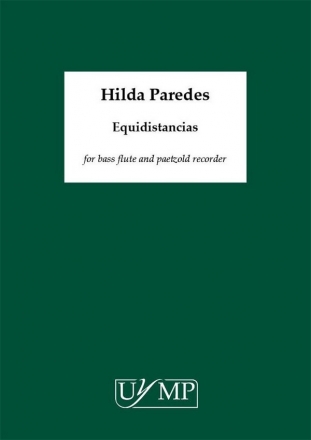 Hilda Paredes - Equidistancias Bass Flute and Paetzold Recorder