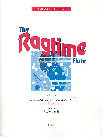 The Ragtime Flute vol.1: for flute and piano