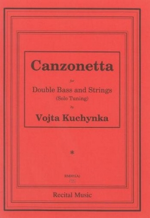 Vojta Kuchynka Ed: David Heyes Canzonetta double bass and string orchestra