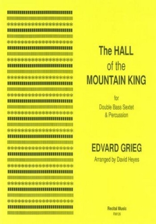 Edvard Grieg Ed: David Heyes The Hall of the Mountain King double bass sextet