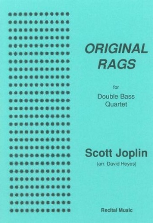 Scott Joplin Ed: David Heyes Original Rags double bass quartet