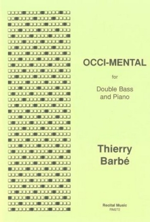 Thierry Barb Occi-mental double bass & piano