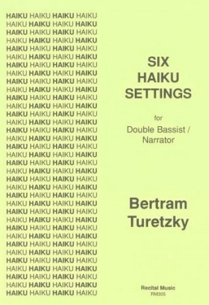 Bertram Turetzky Six Haiku Settings double bass solo