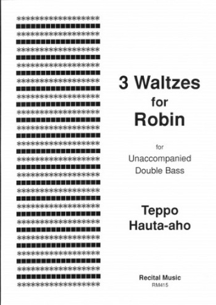 3 Waltzes for Robin for double bass