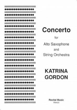 Katrina Gordon Concerto for Alto Saxophone saxophone & strings