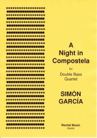 A Night in Compostela for 4 double basses score and parts