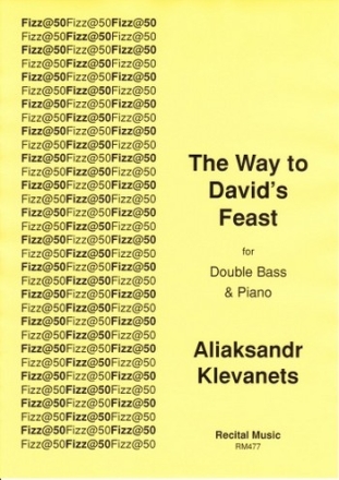 Aliaksandr Klevanets The Way to David's Feast double bass & piano