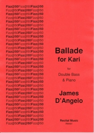 James D'Angelo Ballade for Kari double bass & piano