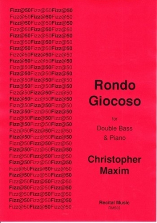 Christopher Maxim Rondo Giocoso double bass & piano