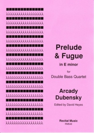 Prelude and Fugue in E minor for double bass quartet score and parts