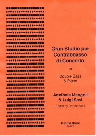 Annibale Mengoli and Luigi Savi Ed: Botto Gran Studio per Contrabbasso di Concerto double bass & piano