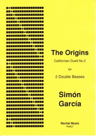 Simon Garcia The Origins (Californian Duett No.2) double bass duet