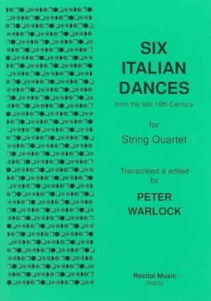 Peter Warlock Ed: David Heyes 6 Italian Dances string quartet