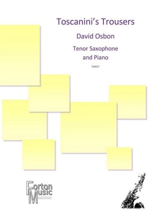 David Osbon, Toscanini's Trousers Tenor Saxophone and Piano Book & Part