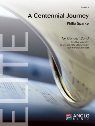 Philip Sparke, A Centennial Journey Concert Band/Harmonie Set