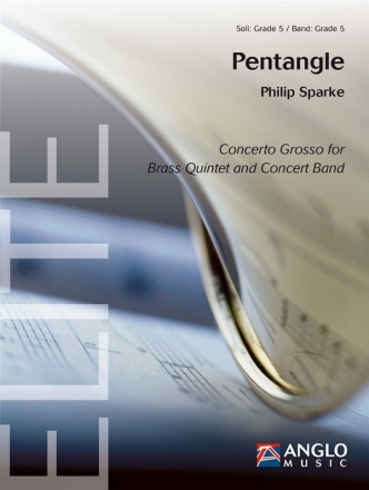 Philip Sparke, Pentangle Brass Quintet and Concert Band/Harmonie Score