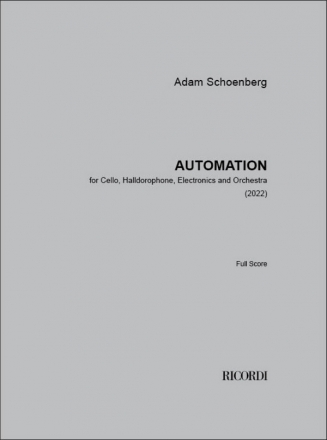 Automation for cello halldorophone, electronics and orchestra full score