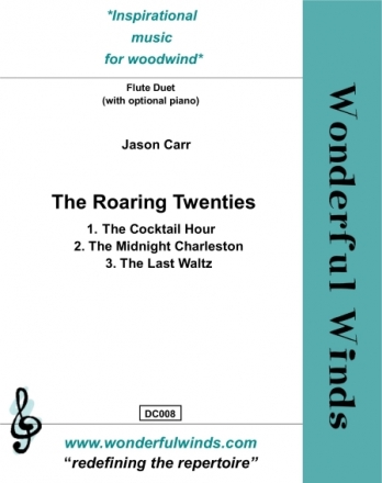 Carr, Jason, THE ROARING TWENTIES Flute Duet/Piano: 2 Fls, opt. Pno