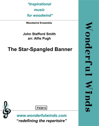 Smith, J. S., The Star Spangled Banner Wind Ensemble: 2 Fls, 2 Obs, 2 Bb Cls, 2 Bsns, Cbsn (opt.).