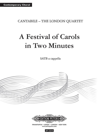 A Festival of Carols in 2 Minutes for mixed chorus a cappella score