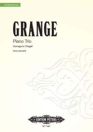 Grange, Philip, Piano Trio - Homage to Chagall