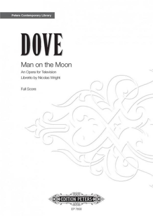 Dove, Jonathan Man on the Moon Eine Oper fr das Fernsehen Partitur