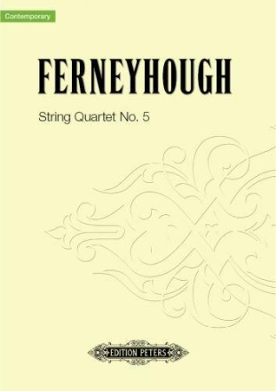 Ferneyhough, Brian, String Quartet Nr. 5