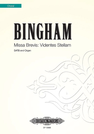 Bingham, J. Missa Brevis: Viden..., CP., Gem. Chor, Orgel, GH. Vid.... (CP)