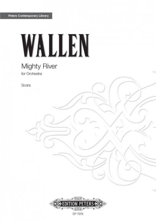 Wallen, Errollyn Mighty River fr Orchester Partitur