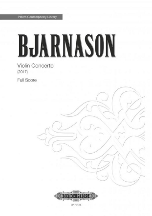 Bjarnason, Daniel Violin Concerto fr Violine und Orchester Partitur