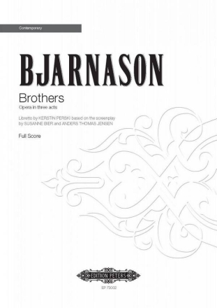 Bjarnason, Daniel Brothers Oper in 3 Akten Partitur